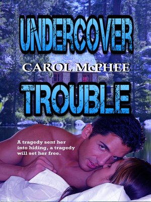 cover image of Undercover Trouble